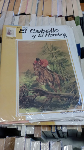 Pintemos El Caballo Y El Hombre - Ed Vinciana