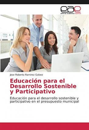 Libro Educacion Para El Desarrollo Sostenible Y Participa...