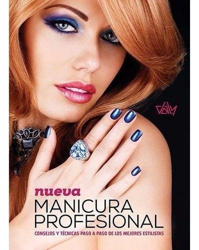 Libro: Nueva Manicura Profesional - Daly Ediciones Tapa Dura