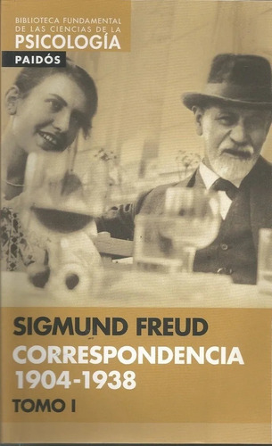 Correspondencia Tomo 1 - Sigmund Freud - Libro Nuevo!!