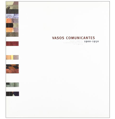 Libro Vasos Comunicantes 1900-1950 (secc) De Varios