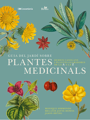 Libro Guia Del Jardí Sobre Plantes Medicinals