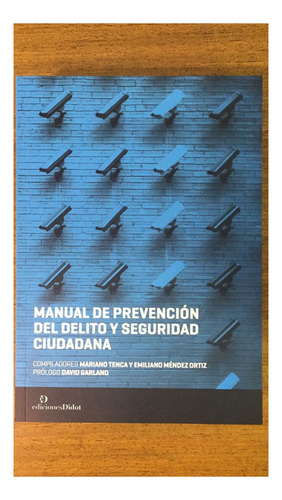 Manual De Prevencion Del Delito Y Seguridad Ciudadana - Tenc