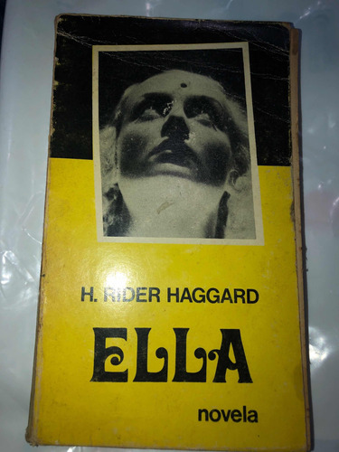 Rider Haggard : Ella Esoterismo