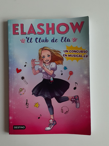 Libro Elashow El Club De Ela (Usado)