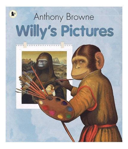 Willy`s Pictures - Walker Books Kel Ediciones