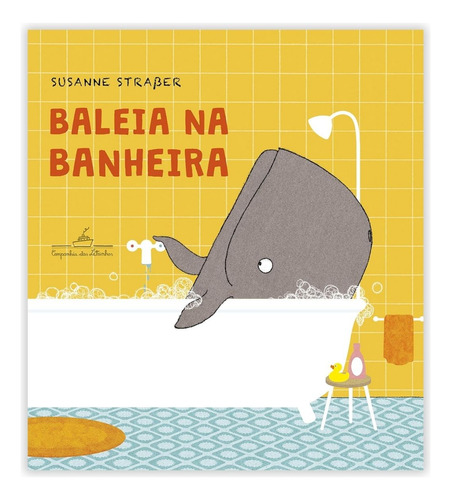 Livro Baleia Na Banheira  Capa Dura