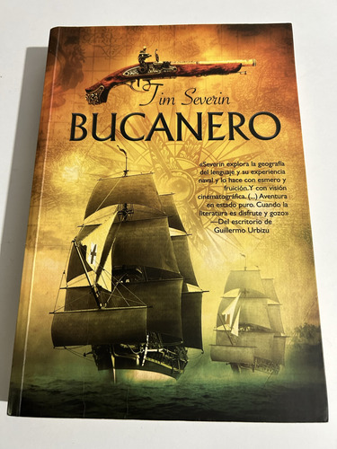 Libro Bucanero - Tim Severin - Muy Buen Estado - Oferta