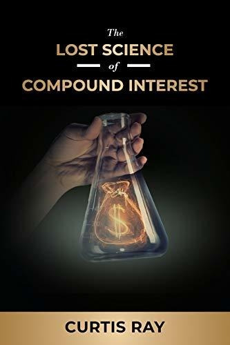 Book : The Lost Science Of Compound Interest - Ray, Curtis