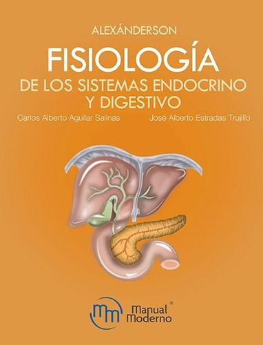 Alexánderson Fisiología De Los Sistmas Endocrino Y Digestivo