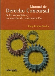 Manual De Derecho Concursal De Los Concordatos Y Los Acuerdo