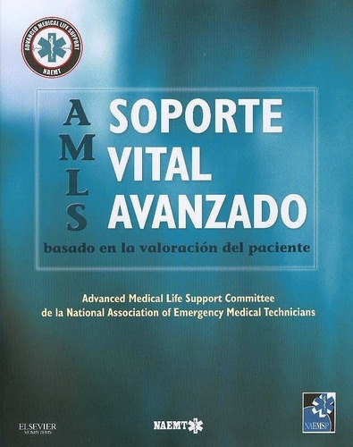 Amls. Soporte Vital Avanzado Basado En La Valoracion Del Pac