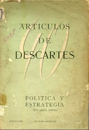 Descartes: Articulos De Descartes: Politica Y Estrategia
