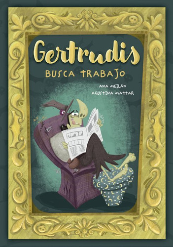 Gertrudis Busca Trabajo, De Ana Meilan. Editorial Entre Nubes Y Cuentos, Tapa Blanda En Español