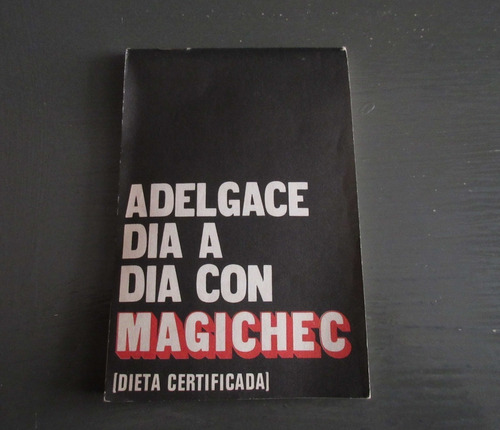 Libreta Dieta Adelgace Con Magichec De Revista Para Ti