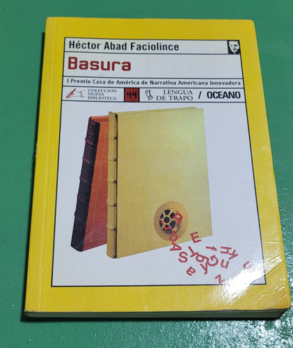Basura - Hector Faciolince #e3 (Usado)