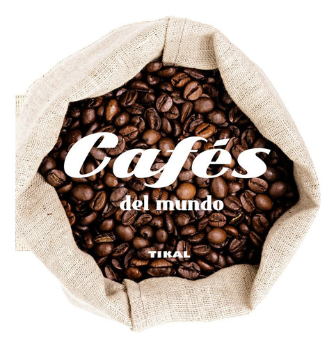 Cafes Del Mundo Editorial Susaeta 