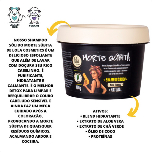 Morte Súbita Lola Kit 4 Produtos + Shampoo Solido 100g