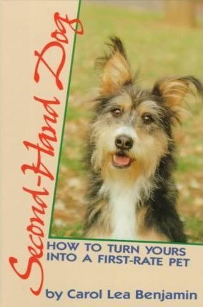 Second Hand Dog - Carol Le2 Benjamin (paperback)