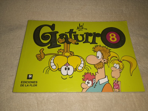 Gaturro 8 - Nik (ediciones De La Flor) Excelente Estado