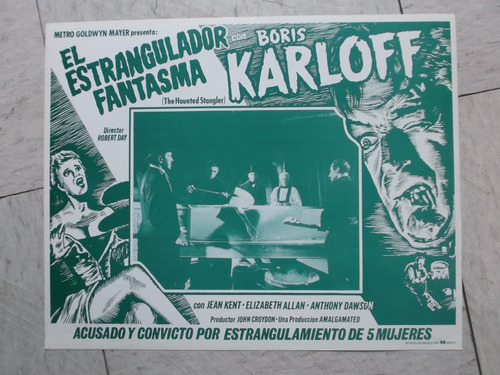 Vintage Lobby Card Boris Karloff El Estrangulador Fantasma!