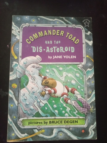 Commander Toad And The Dis-asteroid - Penguin Young Readers