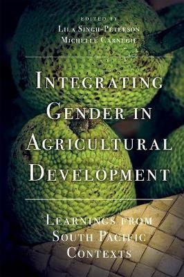 Libro Integrating Gender In Agricultural Development : Le...