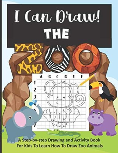 Libro: I Can Draw! Things The Zoo!: A Step-by-step Drawing A