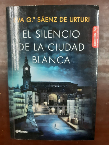 Imagen 1 de 3 de El Silencio De La Ciudad Blanca