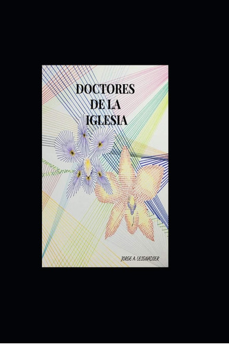 Libro: Doctores De La (spanish Edition)