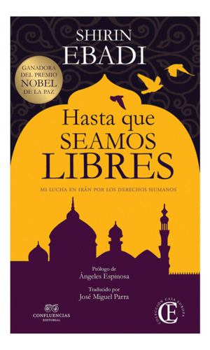 Libro Hasta Que Seamos Libres