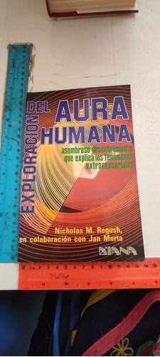Exploración Del Aura Humana Nicholas Regush Ed Diana 