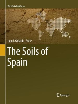 Libro The Soils Of Spain - Juan F. Gallardo