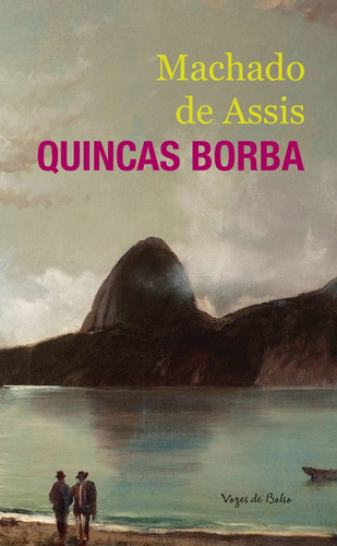 Quincas Borba - Edicao De Bolso, De De Assis, Machado. Editora Vozes, Capa Mole Em Português