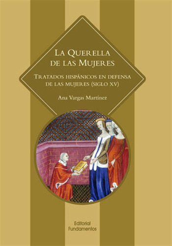 Querella De Las Mujeres,la - Vargas Martinez, Ana