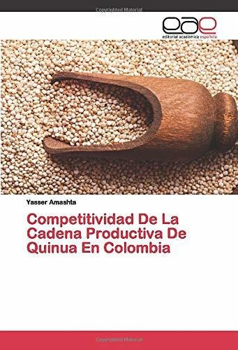 Libro : Competitividad De La Cadena Productiva De Quinua En