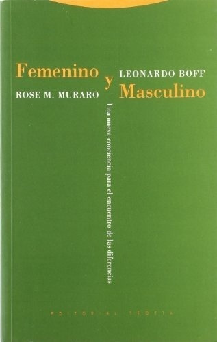 Femenino Y Masculino - L Boff, de L Boff. Editorial Trotta en español