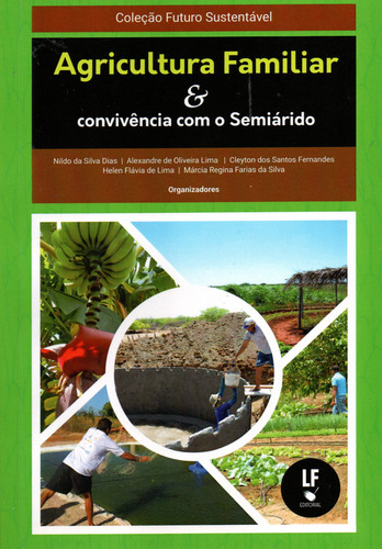 Agricultura Familiar E Convivencia Com O Semiarido Convivência Com O Semiárido de Ldf Editora Livraria Da Fisica Capa Encadernado Em Português