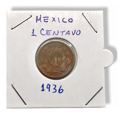 Antigua Moneda De 1 Centavo De México Del Año 1936 De Cobre