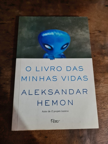 R58 - O Livro Das Minhas Vidas - Aleksandar Hemon