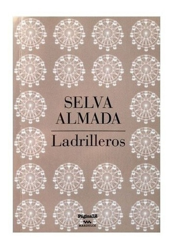 Selva Amada - Ladrilleros