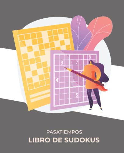 Libro De Sudokus: Pasatiempos Para Entrenar Tu Mente