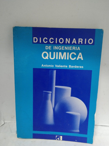 Diccionario De Ing. Quimica