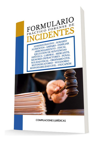 Formulario Jurídico En Materia De Incidentes