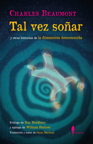 Libro Tal Vez Soãar Y Otras Historias De La Dimension De...