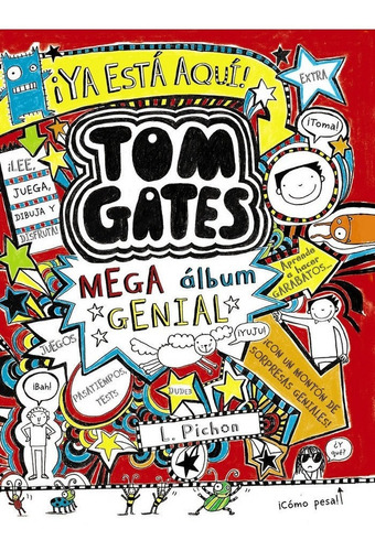 Tom Gates Mega Album Genial - Pichon,liz