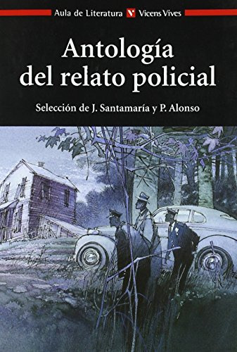 Antologia Del Relato Policial - Aula De Literatura - Vv Aa 