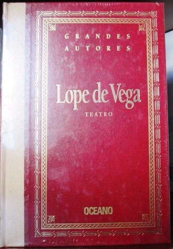 Lope De Vega / Teatro / Grandes Autores / Oceano