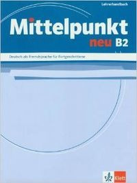 Mittelpunkt Neu B2 Guia De Profesor - Aa.vv