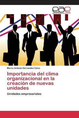 Libro Importancia Del Clima Organizacional En La Creacion...